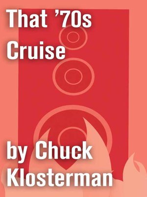cover image of That '70s Cruise